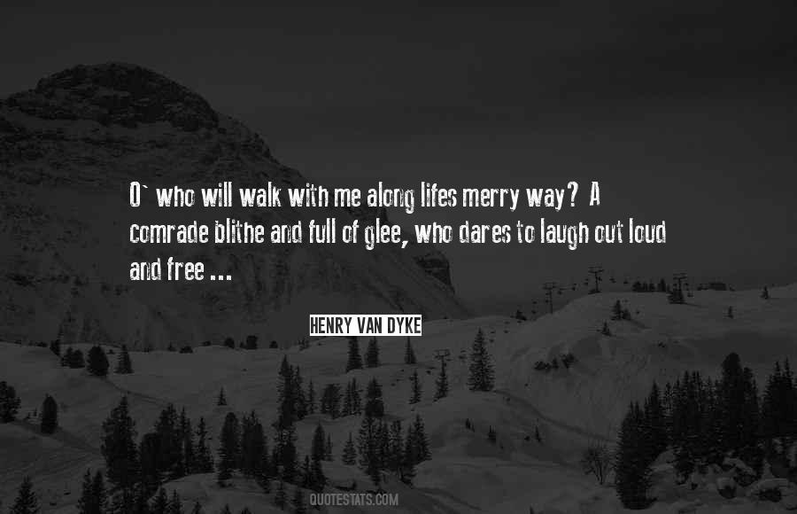 Henry Van Dyke Quotes #1700617