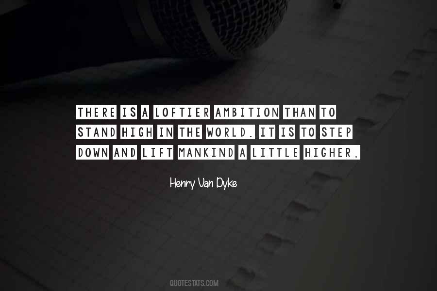 Henry Van Dyke Quotes #223437