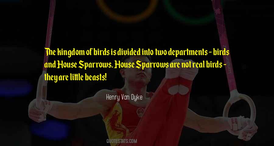 Henry Van Dyke Quotes #302150