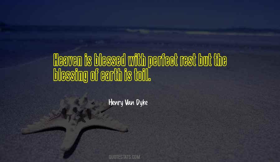 Henry Van Dyke Quotes #307030