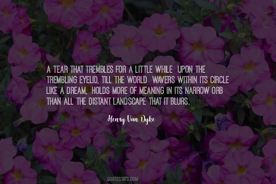 Henry Van Dyke Quotes #434335