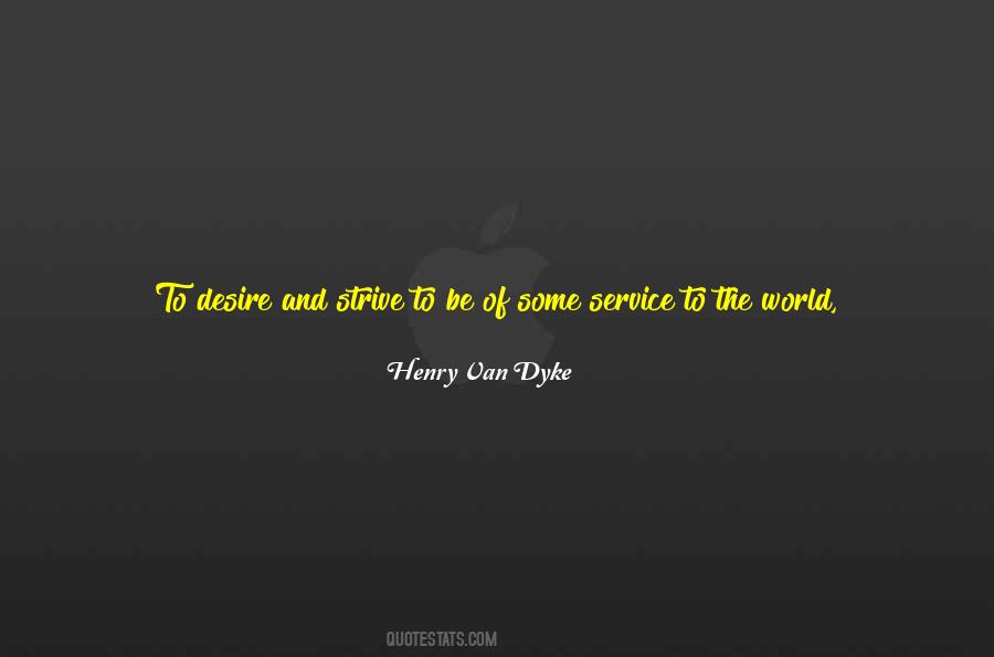 Henry Van Dyke Quotes #541554