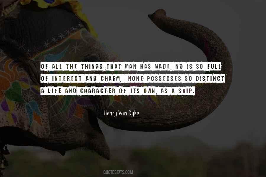 Henry Van Dyke Quotes #744381