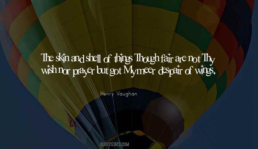 Henry Vaughan Quotes #1184932