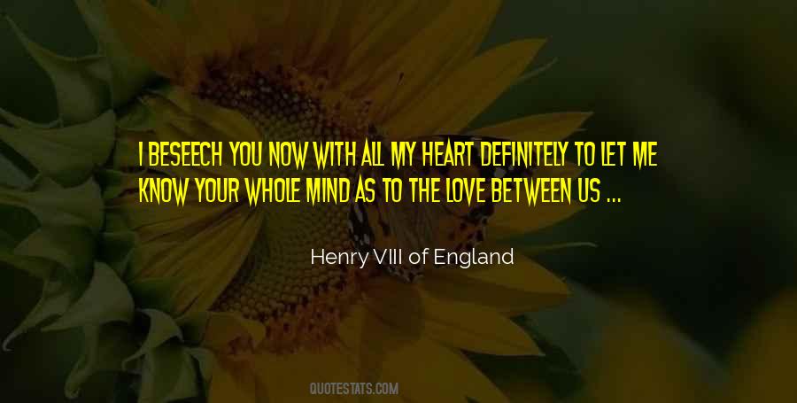 Henry VIII Of England Quotes #449504