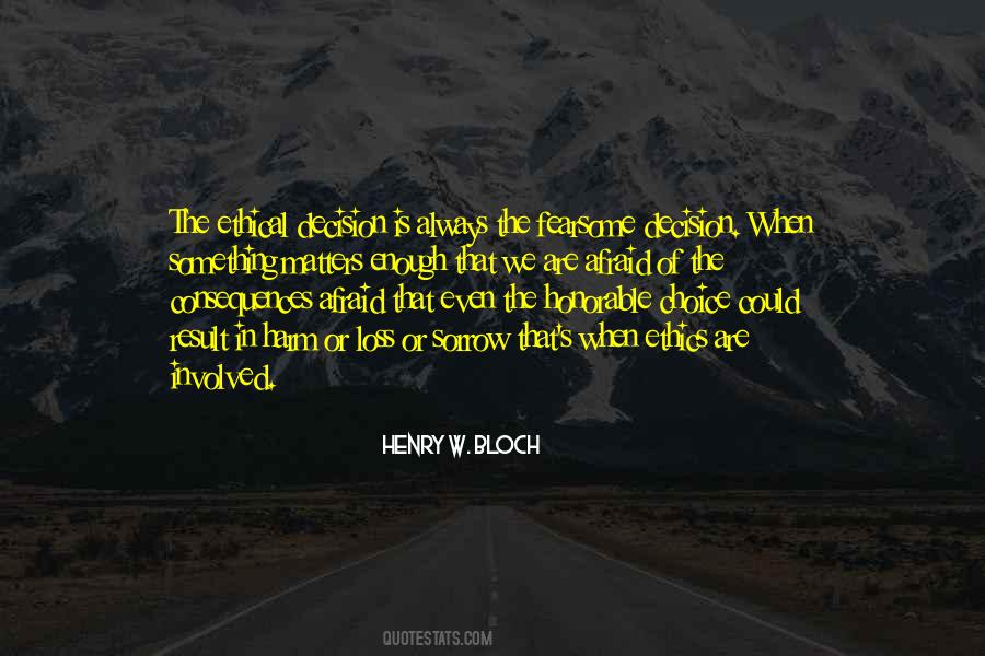 Henry W. Bloch Quotes #1493225