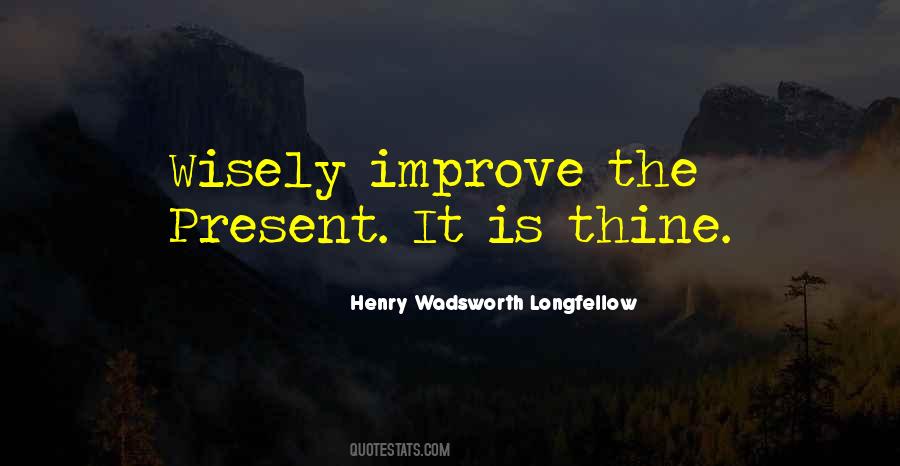 Henry Wadsworth Longfellow Quotes #228294