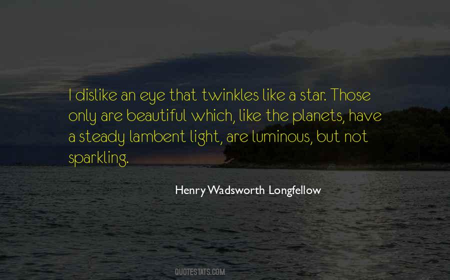 Henry Wadsworth Longfellow Quotes #262644