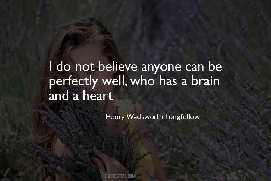 Henry Wadsworth Longfellow Quotes #717847