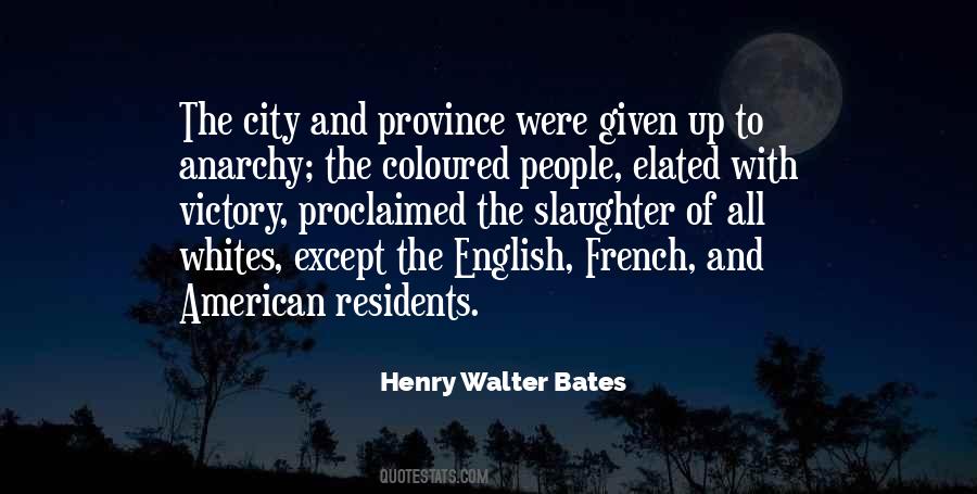 Henry Walter Bates Quotes #1045633