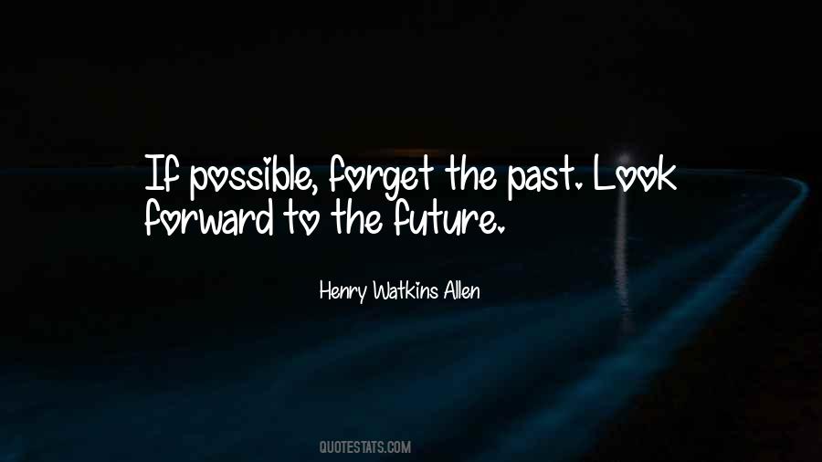 Henry Watkins Allen Quotes #938238 Henry Watkins Allen Quotes #938238