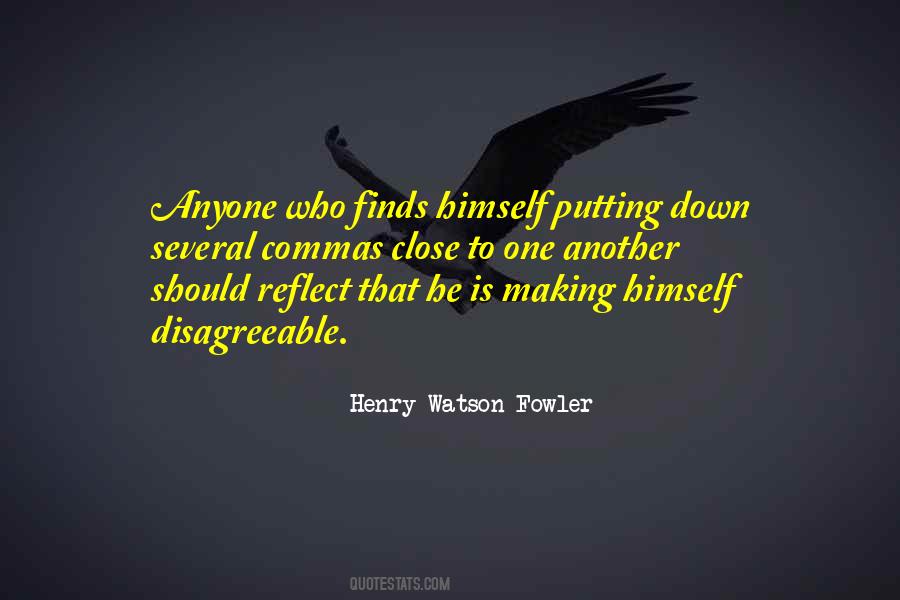 Henry Watson Fowler Quotes #975594