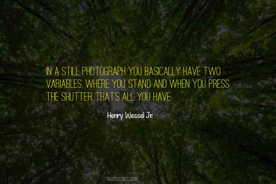 Henry Wessel Jr. Quotes #31642