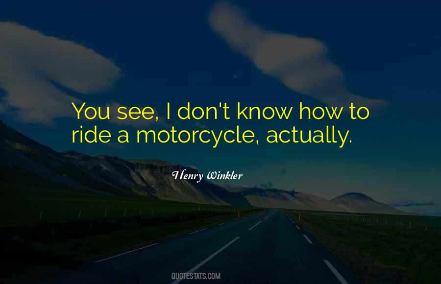 Henry Winkler Quotes #556504