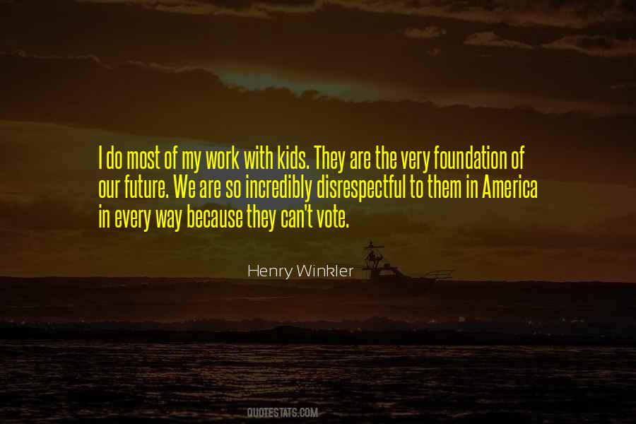 Henry Winkler Quotes #604666