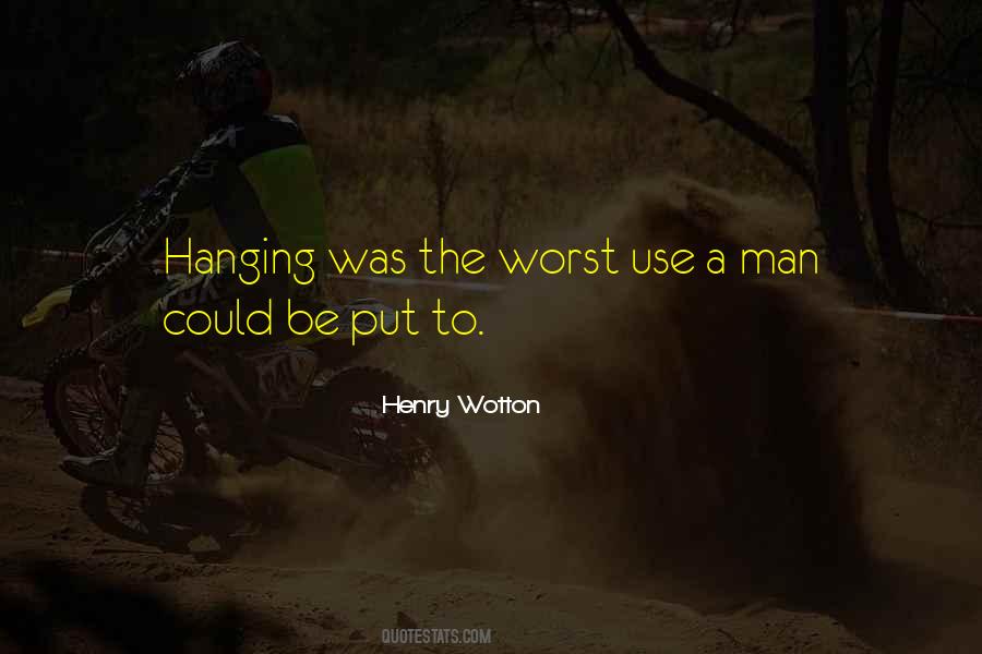 Henry Wotton Quotes #1397190
