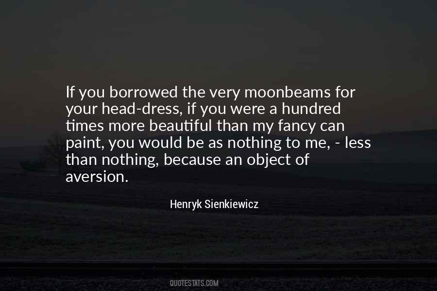 Henryk Sienkiewicz Quotes #1209587