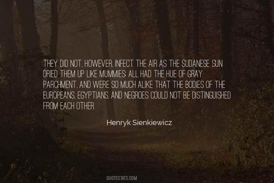 Henryk Sienkiewicz Quotes #161881
