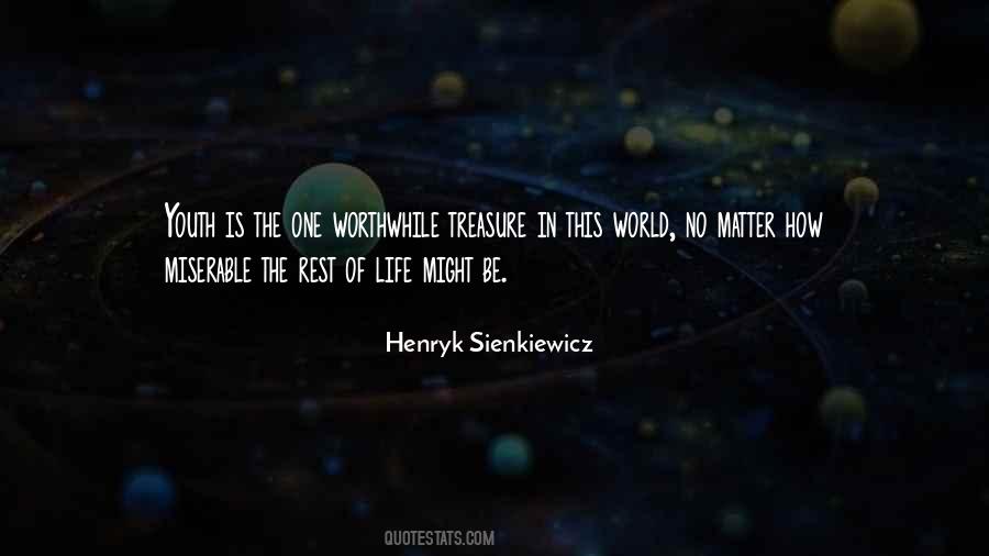 Henryk Sienkiewicz Quotes #894613