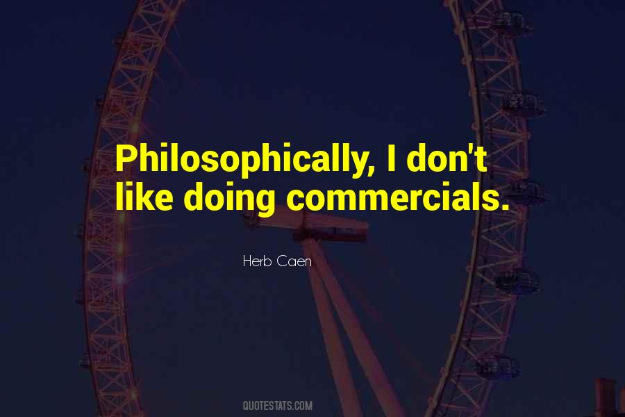 Herb Caen Quotes #1513328