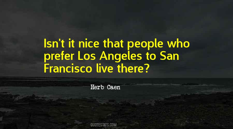 Herb Caen Quotes #43306