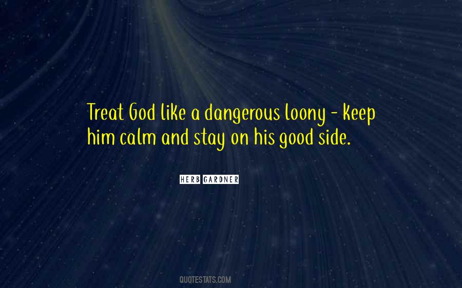 Herb Gardner Quotes #1487550