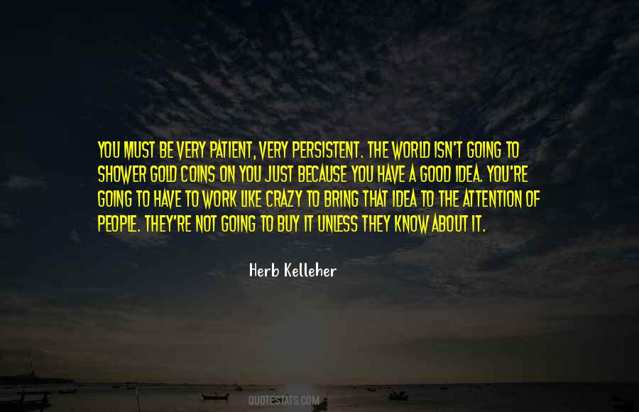 Herb Kelleher Quotes #1089641