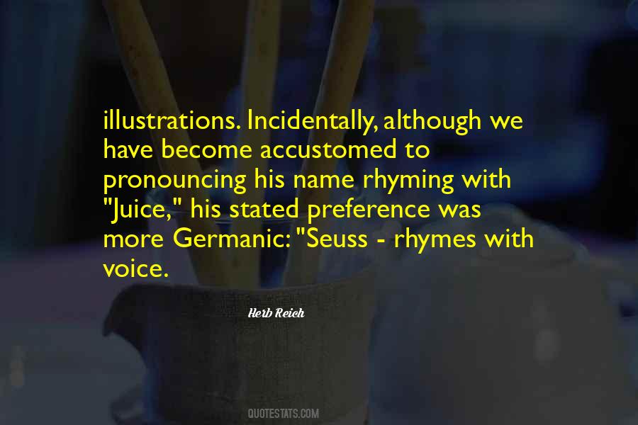 Herb Reich Quotes #931862