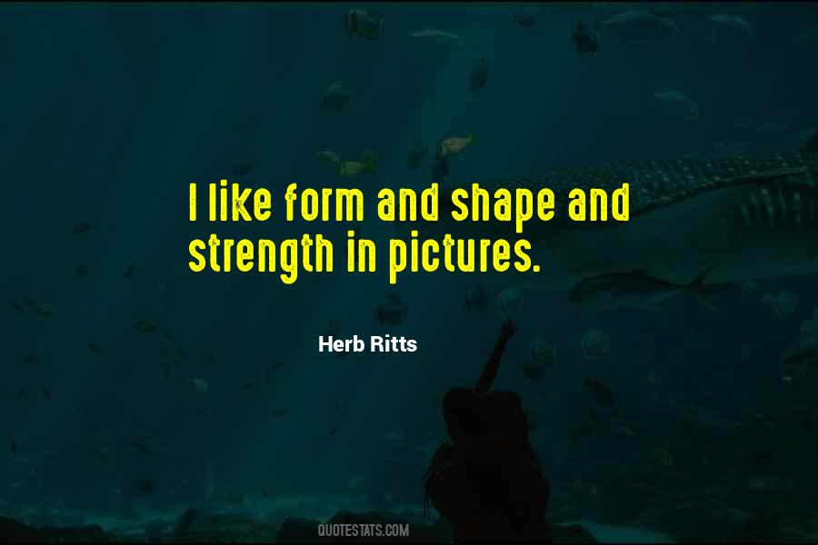 Herb Ritts Quotes #1535537