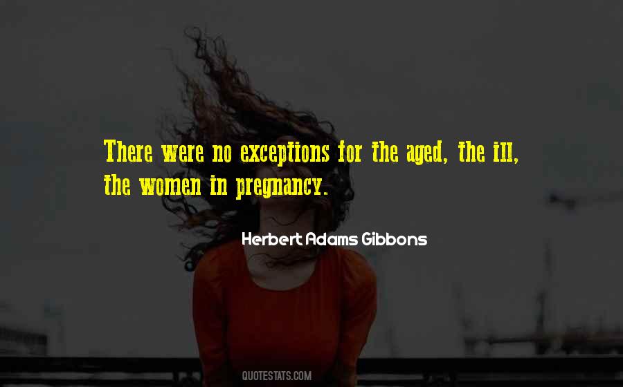 Herbert Adams Gibbons Quotes #1509697