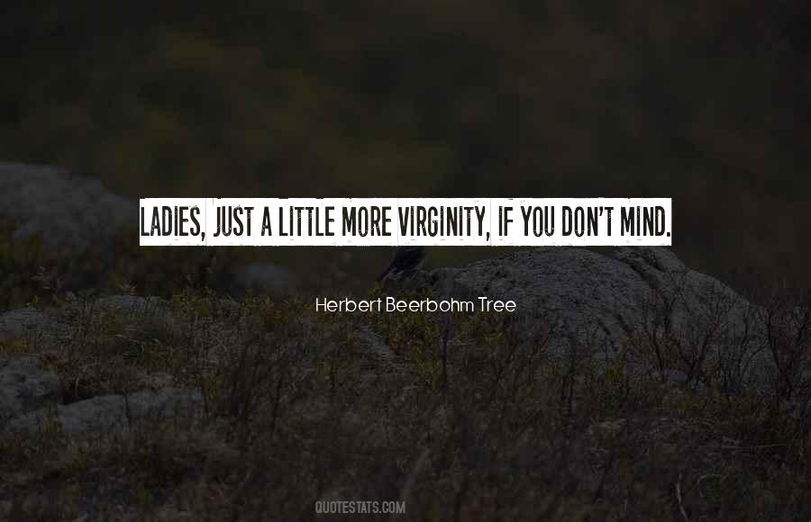 Herbert Beerbohm Tree Quotes #1142506