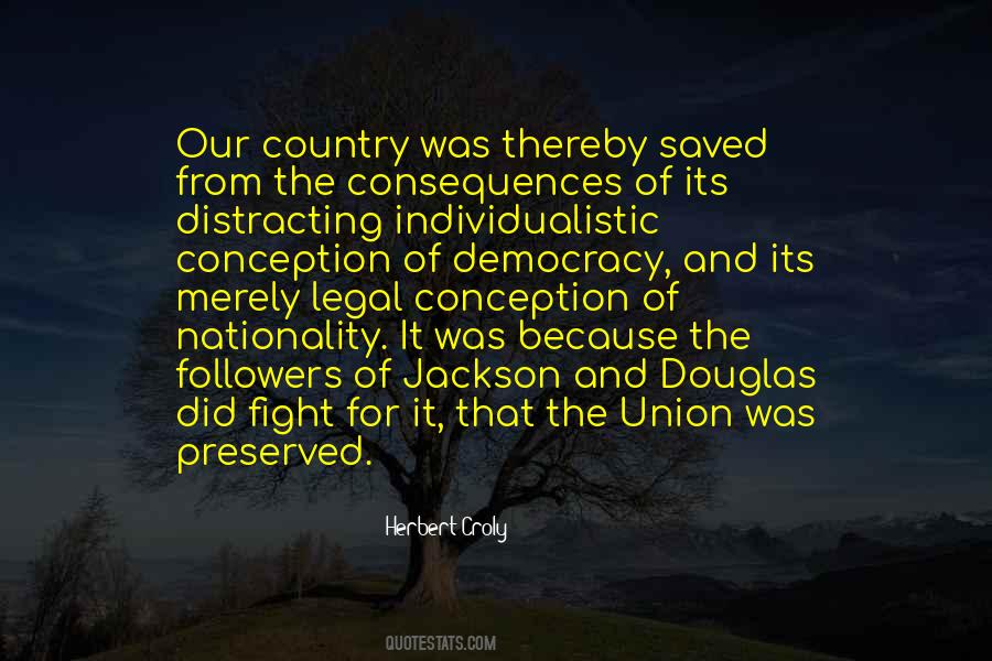 Herbert Croly Quotes #1453825