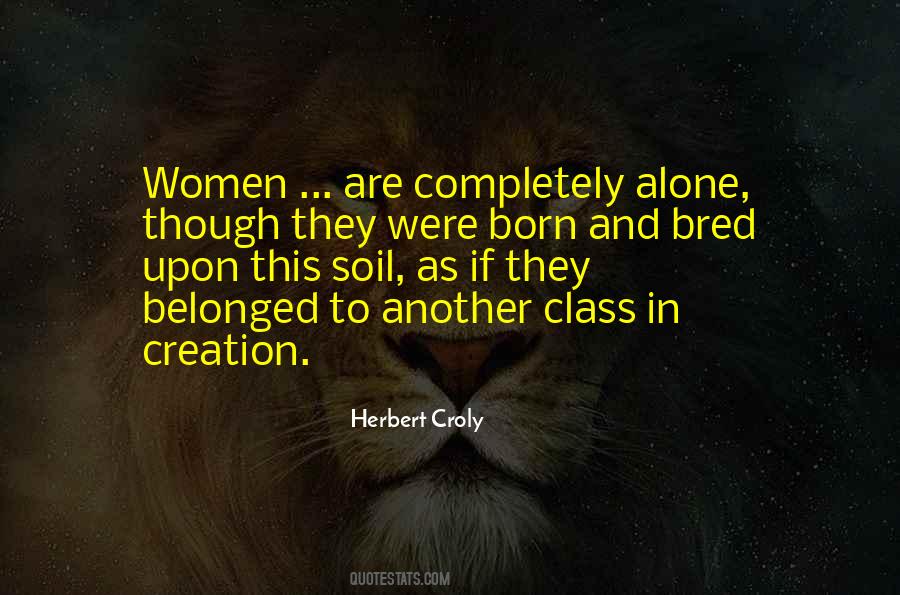 Herbert Croly Quotes #1546895