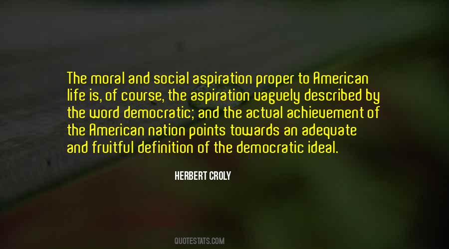 Herbert Croly Quotes #1651545