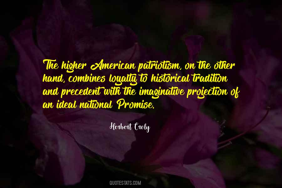 Herbert Croly Quotes #1822699