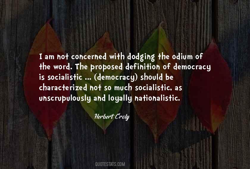 Herbert Croly Quotes #357128
