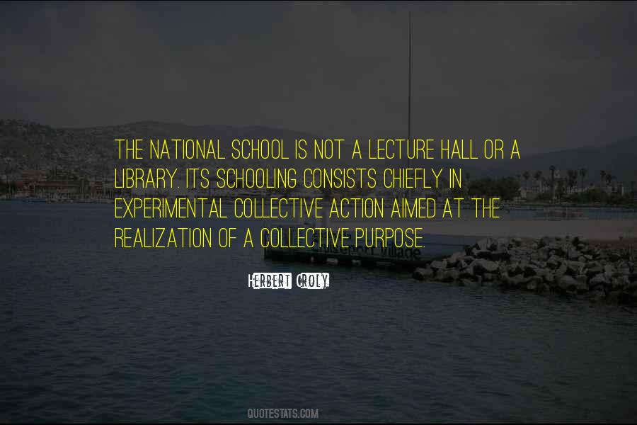 Herbert Croly Quotes #498093