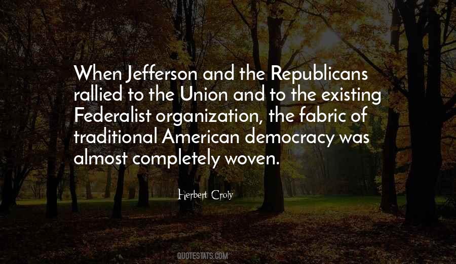 Herbert Croly Quotes #537454