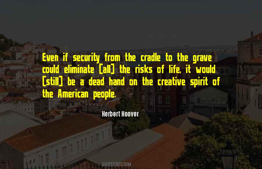 Herbert Hoover Quotes #1735119