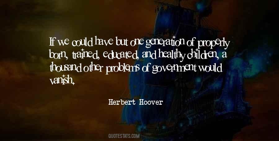 Herbert Hoover Quotes #1785472