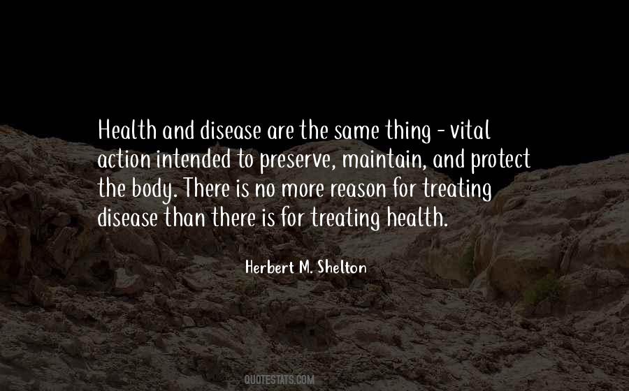 Herbert M. Shelton Quotes #753974