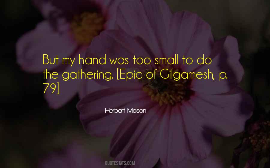 Herbert Mason Quotes #1425563