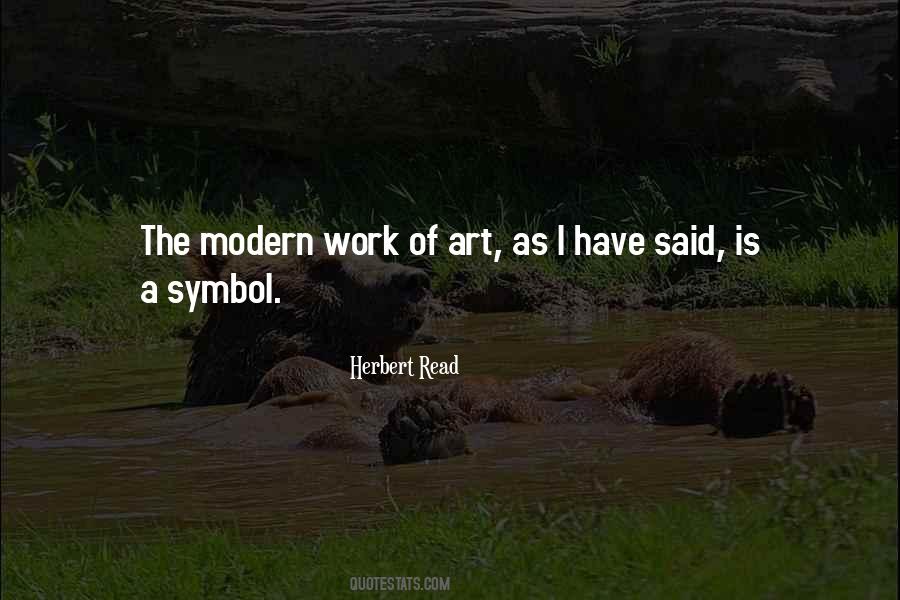 Herbert Read Quotes #1286680