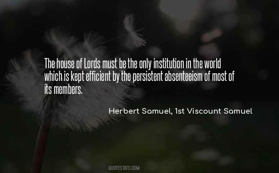 Herbert Samuel, 1st Viscount Samuel Quotes #442562