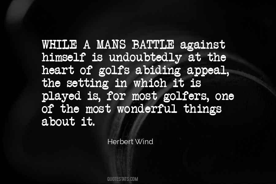 Herbert Wind Quotes #873560