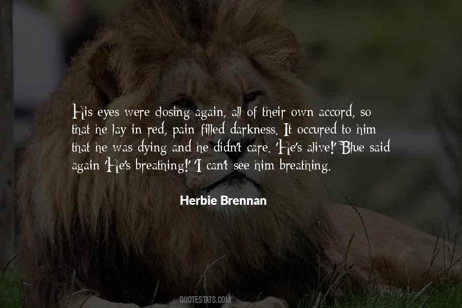 Herbie Brennan Quotes #1758228