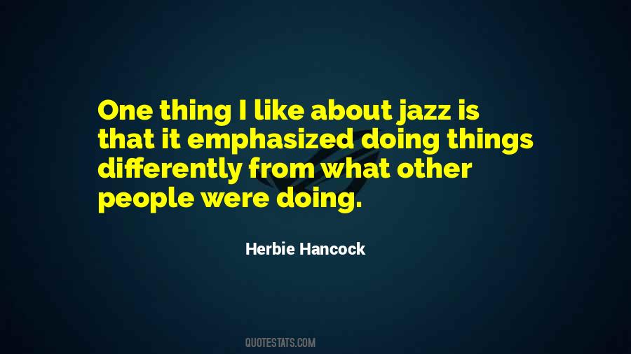 Herbie Hancock Quotes #1251264