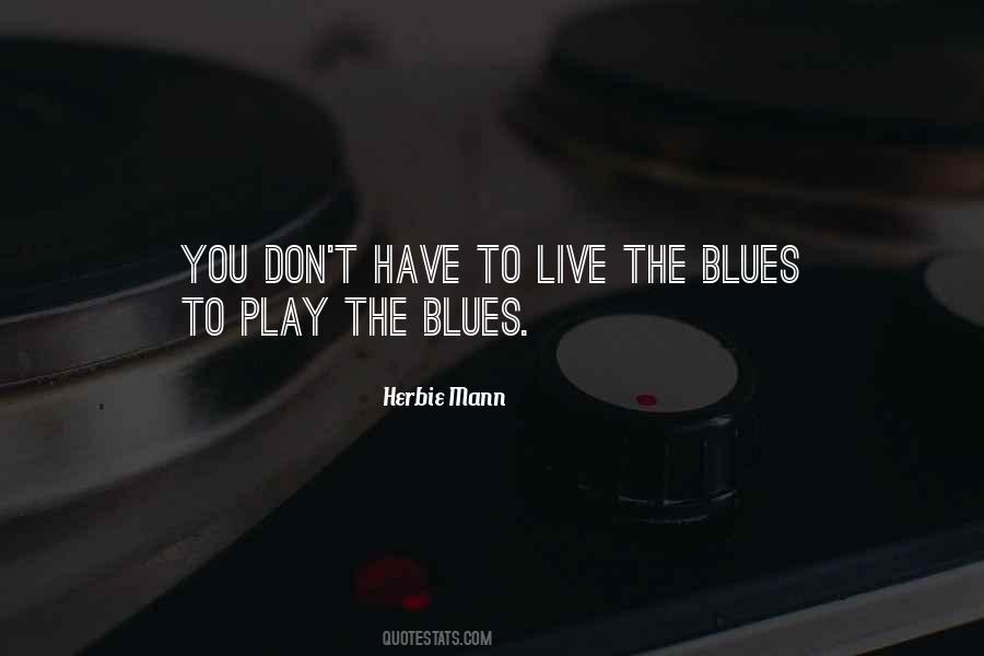 Herbie Mann Quotes #1365552