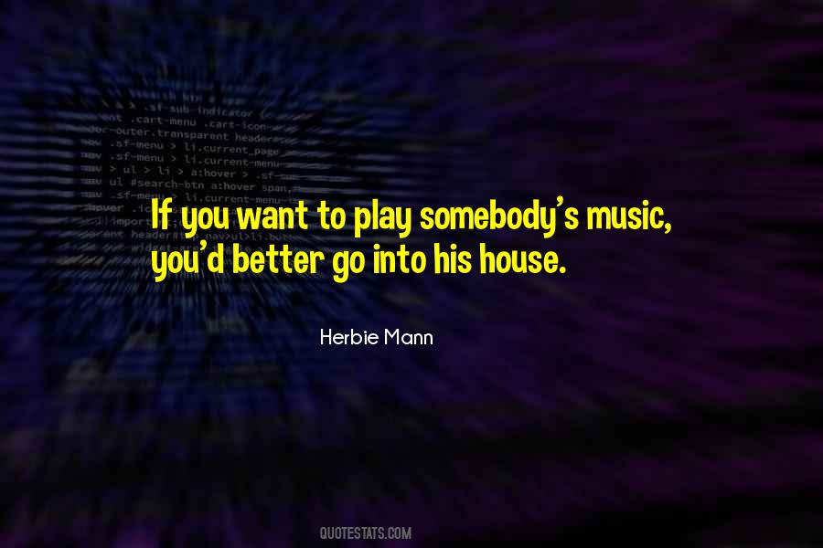 Herbie Mann Quotes #1560019