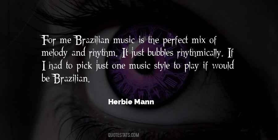 Herbie Mann Quotes #36644